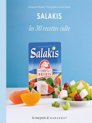 cover image of Les 30 recettes à préparer avec le fromage Salakis